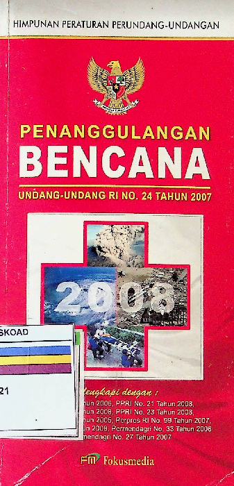 Penanggulangan Bencana Undang Undang RI No 24 Tahun 2007